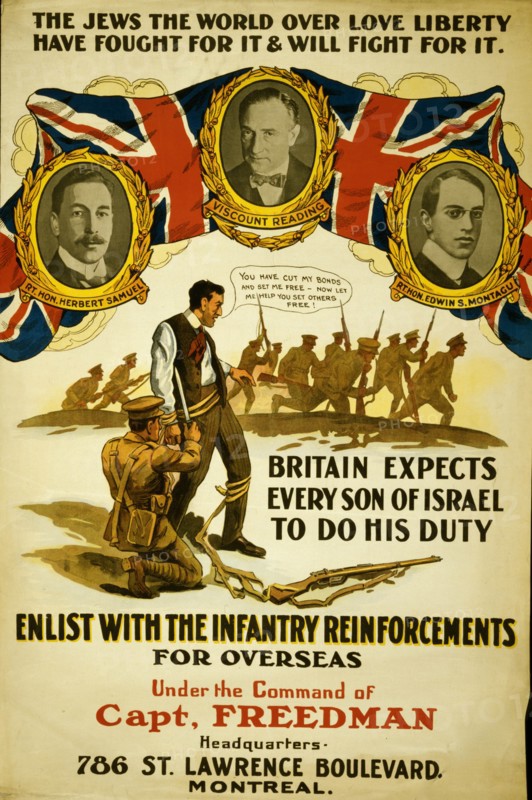 The Jews the world over love liberty, have fought for it & will fight for it ... enlist with the infantry Reinforcements  1918