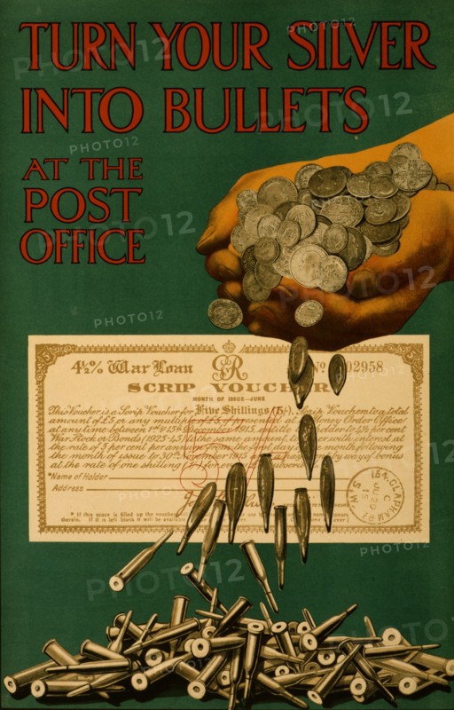 Turn your silver into bullets at the post office 1915