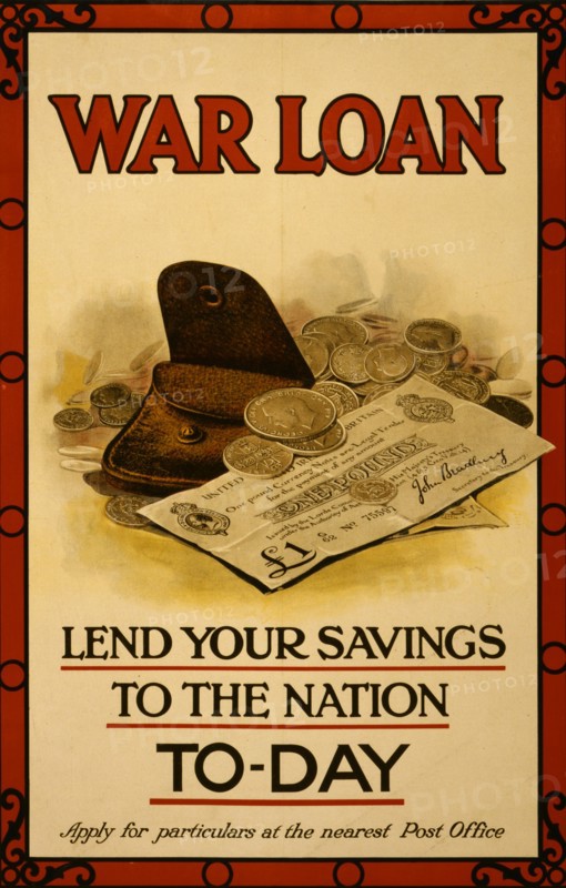 War loan. Lend your savings to the nation to-day 1915