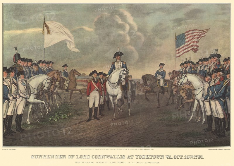 Surrender of Lord Cornwallis at Yorktown VA. 1781
