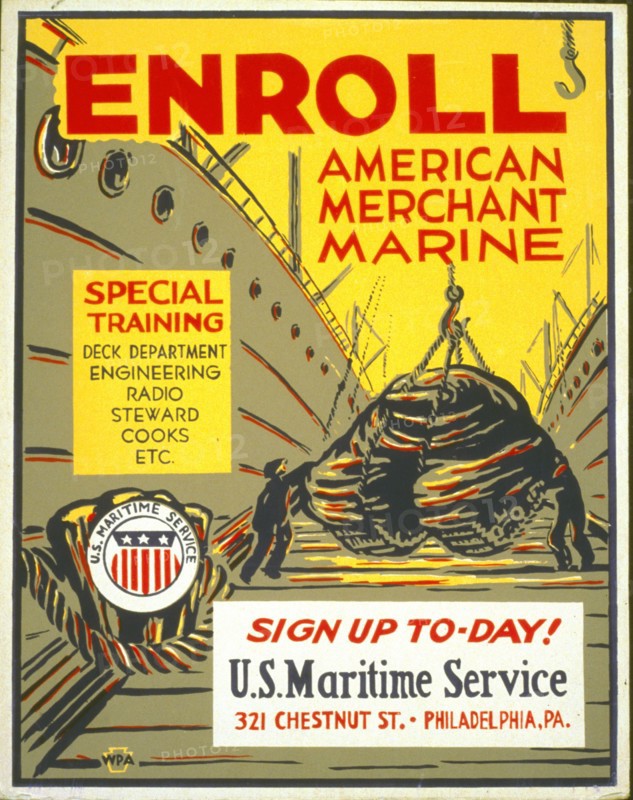 Enroll American Merchant Marine Special training - deck department, engineering, radio, steward, cooks, etc. : Sign up to-day! circa 1941-1943.