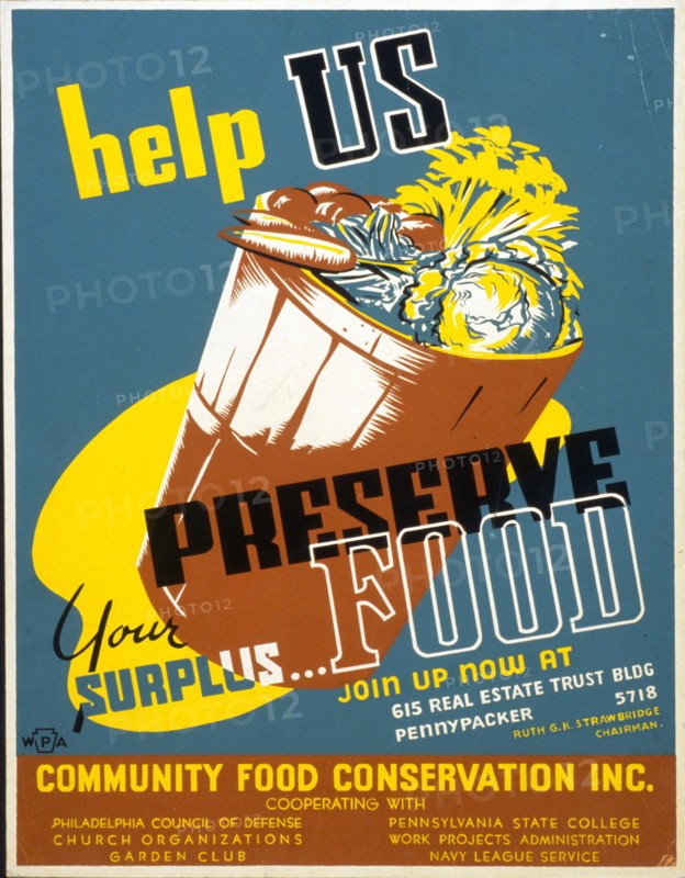 Help us preserve your surplus...food circa 1941-1943.