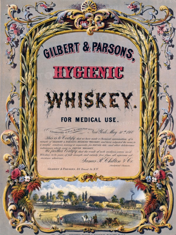 Gilbert & Parsons, hygienic whiskey--for medical use ADVERTISEMENT circa 1860.