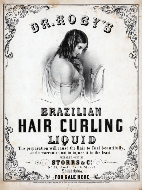 Dr. Roby's Brazilian hair curling liquid advertisement circa 1847.