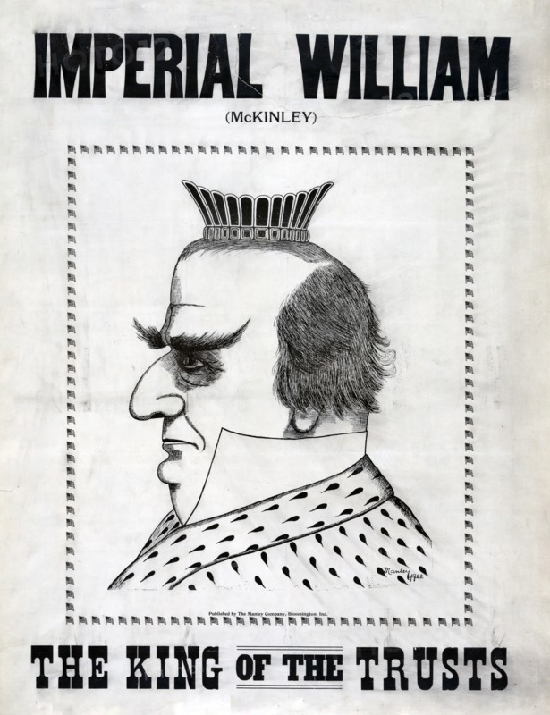 Imperial William (McKinley) the King of the Trusts