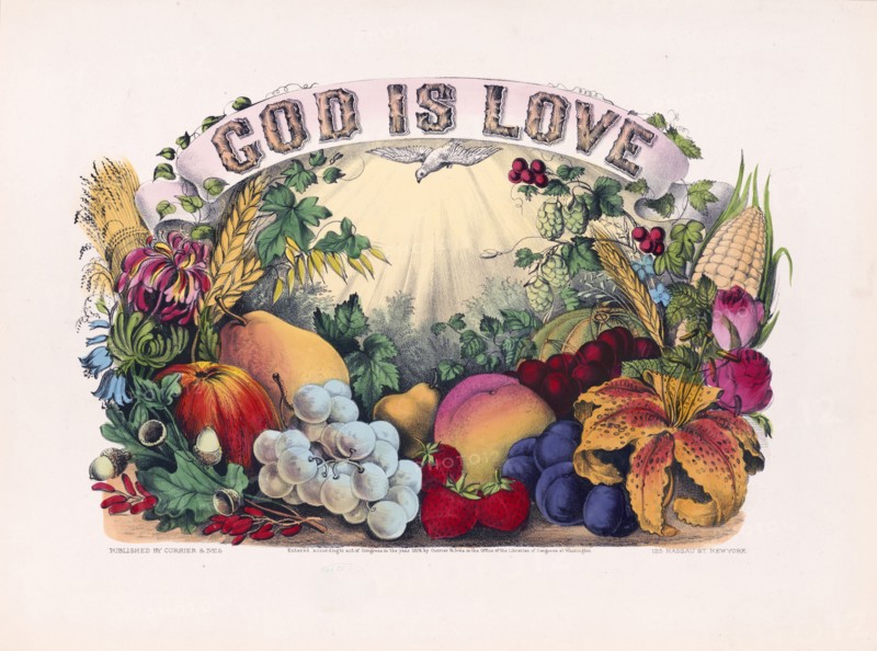 Dove, hovering in sunlight, over flowers, fruit, and grain underneath the phrase God is Love ca. 1874