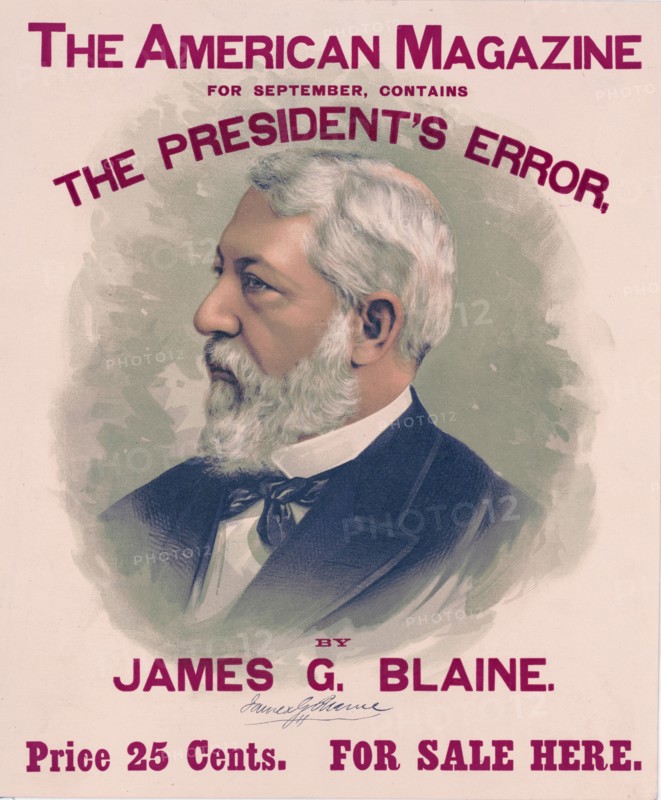The American magazine for September, contains The president's error, by James G. Blaine ca. 1888