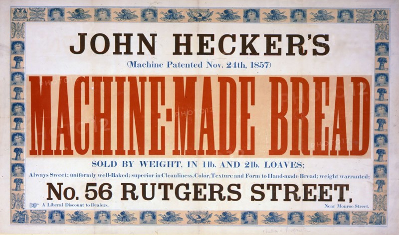 John Hecker's machine-made bread advertisement ca. 1858