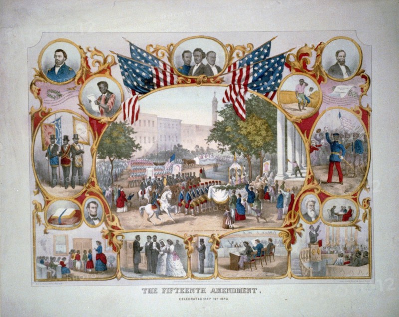 The Fifteenth Amendment. Celebrated May 19th, 1870