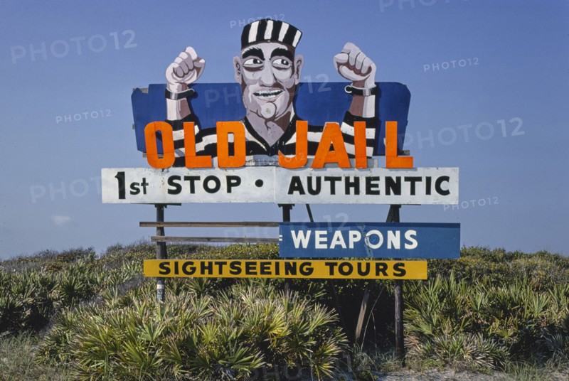 1970s United States -  Old Jail billboard, Route A1A, St Augustine, Florida 1979