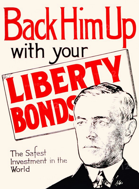 Back Him Up with your Liberty Bonds