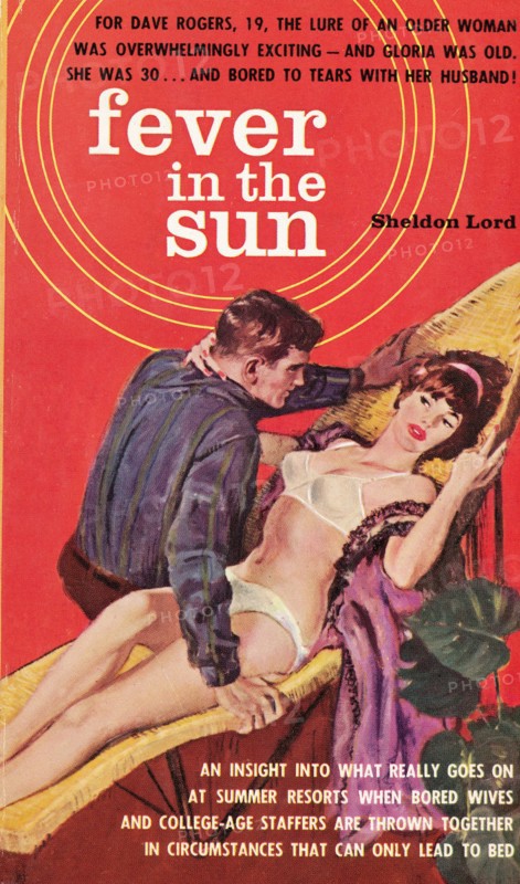 Fever in the Sun