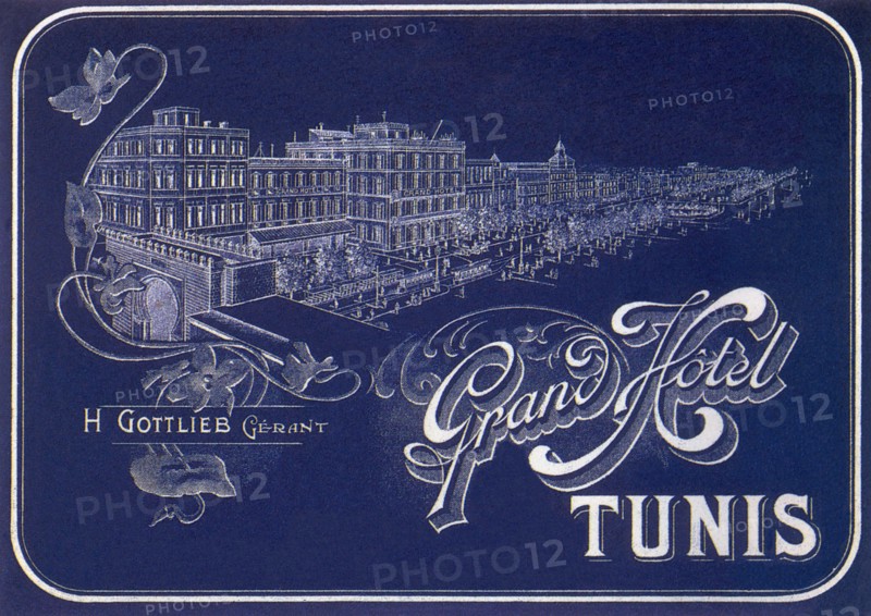 Grand Hotel of Tunis.