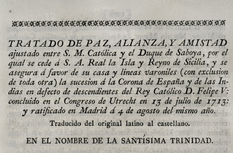 Treaty of peace, alliance and friendship agreed between King Philip V of Spain and the Duke of Savoy.