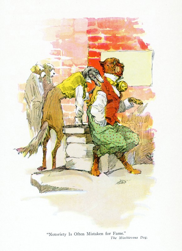 J.M. Conde illustrated the tales of the legendary Greek fablist Aesop, including the story of the Mischievous Dog, with its moral ""Notoriety is often mistaken for fame."" Conde published his drawings in 1905 in New York. Aesop was a sixth-century B.C. legendary composer of Greek fables, whose characters were animals. Each fable had a moral. It was said that Aesop was a slave and had been freed by his master. .