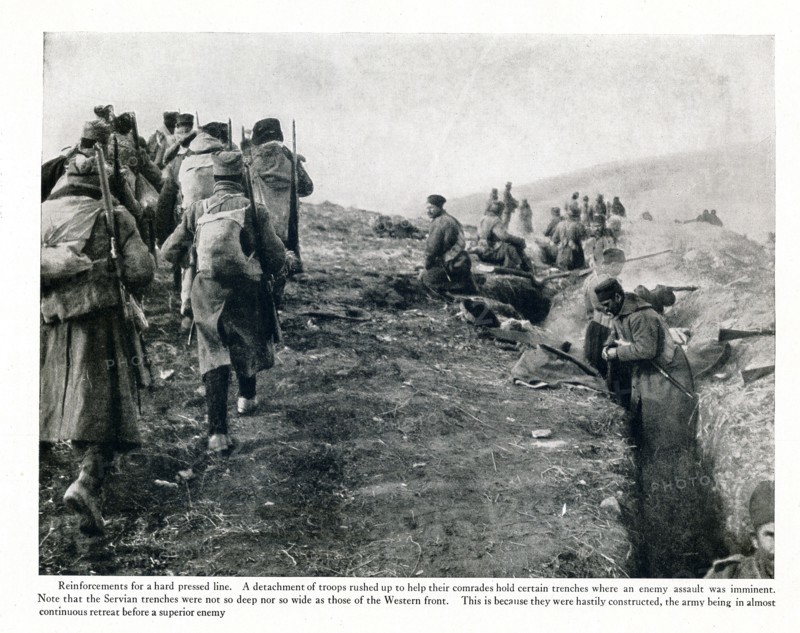 Reinforcements for a hard pressed line. A detachment of troops rushed up to help their comrades hold certain trenches where an enemy was imminent. Note that the Servian trenches were not so deep not so wide as those of the Western front. This is because they were hastily constructed, the army being in almost continuous retreat before a superoior enemy.