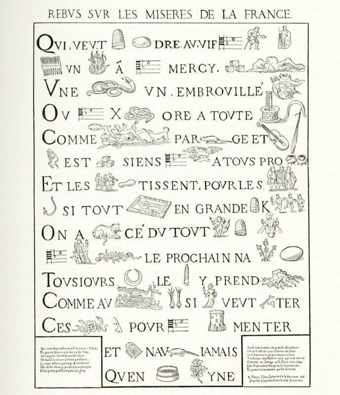 This French rebus (allusional device that uses pictures to represent words or parts of words) is political satire, a political cartoon that dates to about 1592. This was around the time that the conflict between Protestants and Catholics was at its height in France. The key players in the conflict in 1592 the Catholic League, also known as the Holy League, and Henry IV. The Siege of Paris happened in 1590.  The illustration appeared in Rec. de L'Histoire de France, 1591-1595.