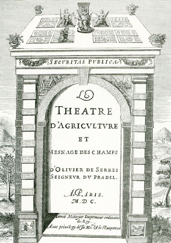 This frontispiece was for the Theater of Agriculture (French: Theatre d'Agriculture) by Olivier de Serres in 1600. It was dedicated to the king (Henry IV), a statue of whom can be seen at the top, seated on a throne between the goddesses of Justice and Peace.