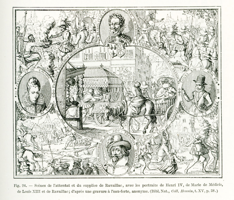 The caption for this engraving reads: Scenes of the attack and torture of Ravaillac, with portraits of Henri IV, Marie de Medicis, Louis XIII, Ravaillac; after an etching by an anonymous engraver. Francois Ravaillac murdered the French king Henry IV in 1610. He was a Catholic zealot and sought to persuade Henry IV to convert the Huguenots to Catholicism. Ravaillac was arrested after the assassination and tortured to divulge his acocmplices, but he maintained he had none. He was condemned to death. Henry IV was succeeded by his son Louis XIII. Marie de Medicis was the wife of Henry IV.