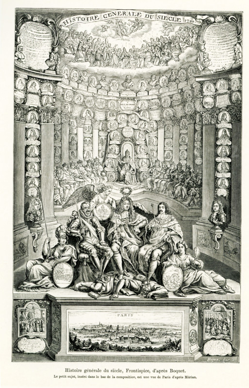 The caption for this engraving reads: 'General History of the Century. The small image, inserted at the base of the piece, is a view of Paris by Merian.' The century involved  is the 17th (1600s). The illustration served as a frontispiece and was done by Boquet. The banner at top reads, in French: Histoire Generale du Siecle 1700. Seated in the forefront are the kings of France in the 1600s - Henry IV, Louis XIII, Louis XIV. Members of the clergy are in a semi-circle behind.