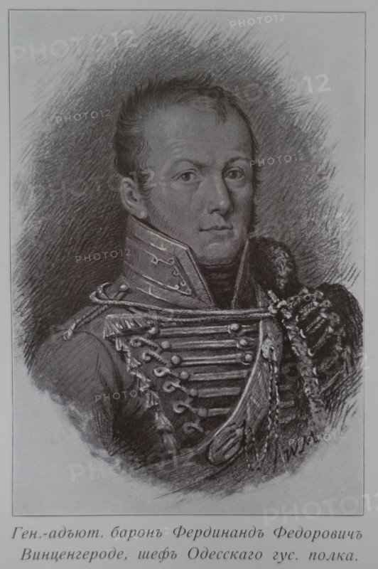 The Chief of the Odessa Hussar Regiment, Baron Ferdinand Fedorovich Wintzengerode.