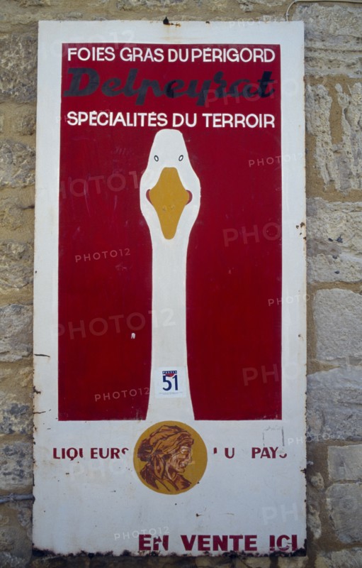 FRANCE, Aquitaine, Dordogne, Domme. Foie Gras sign.