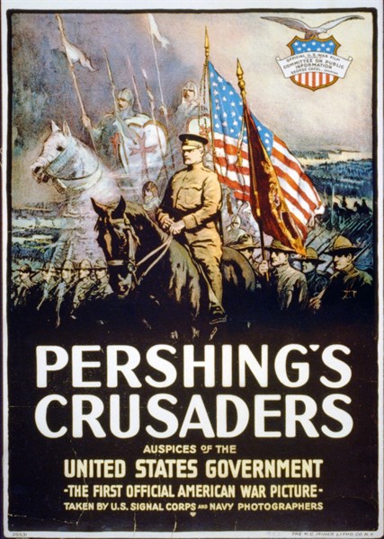 American poster : Pershing's Crusaders