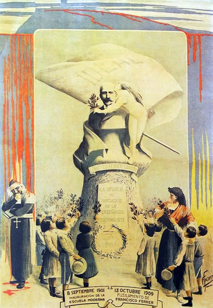Francesc Ferrer I Guardia, known as Francisco Ferrer