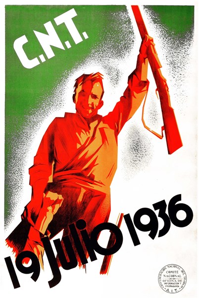 C.N.T. poster commemorates the Spanish Civil War began.