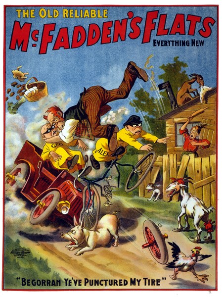 The old reliable McFadden's flats everything . Theatre poster, American 1902