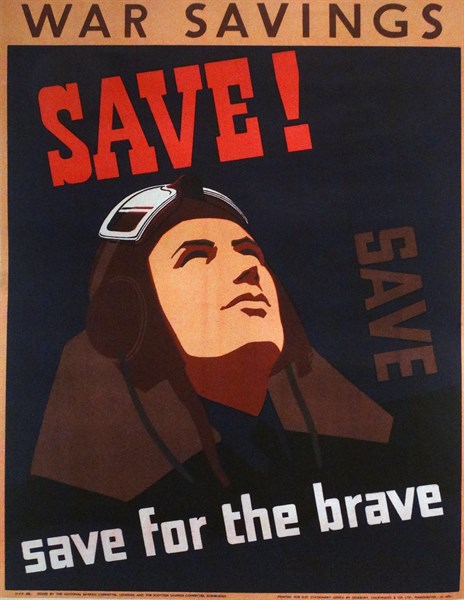 World war two British propaganda poster. 'Save for the Brave' 1941