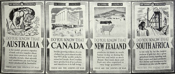 A series of posters issued by the Home Government explaining the contributions made by the Dominions