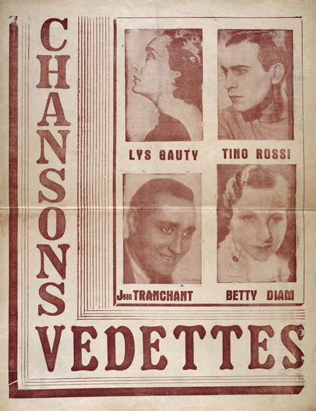 page from a song book of songs 'Chansons Vedettes' sung by Lys Gauty, Tino Rossi, Jean Tranchant and Betty Diam