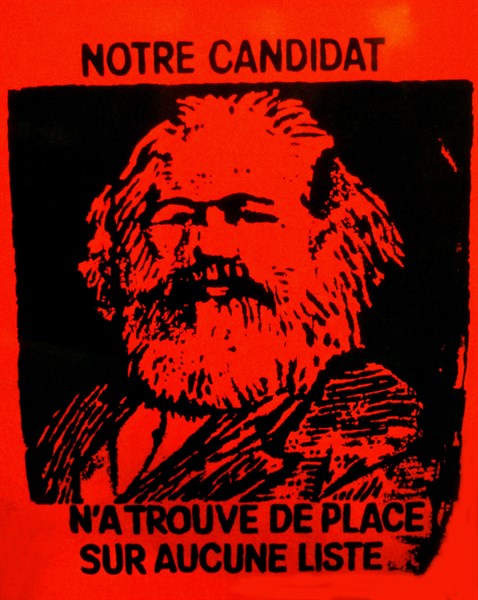 Anonymous poster at election time. Karl Marx