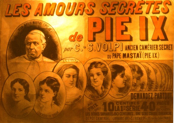 Poster printed by the Anticlerical Bookshop: "The Secret Loves of Pope Pius IX"