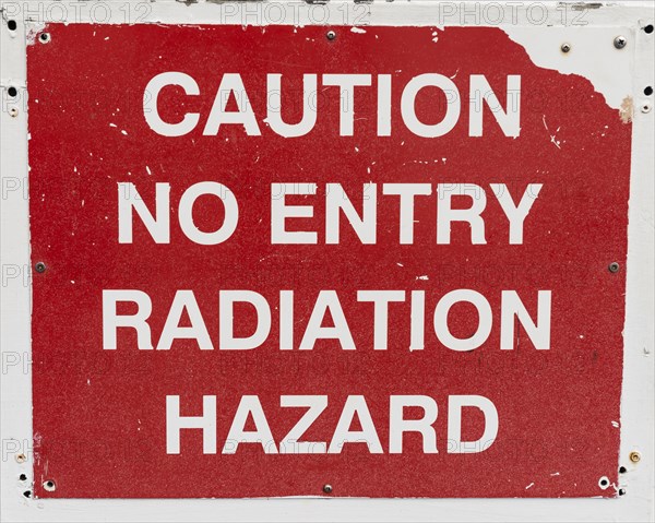 Lettering Caution no entry radiation hazard