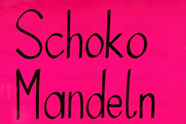 Sign 'Schoko Mandeln'