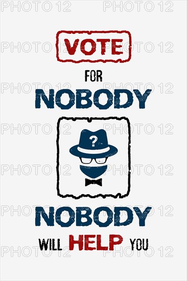 Sarcastic election campaign message