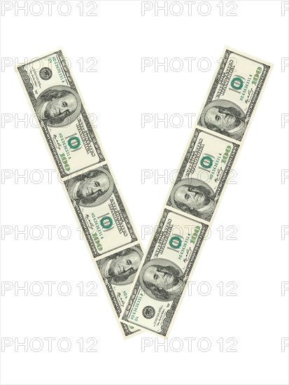 Letter V made of dollars isolated on white background