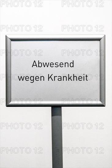 Sign Absent due to illness