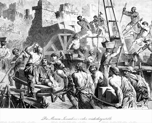 The walls of Jerusalem are being rebuilt, construction work, workers, tools, buckets, baskets, carts, wall, stones, crane, strenuous, strength, building, carrying, walls, Bible, Old Testament, The Boo...