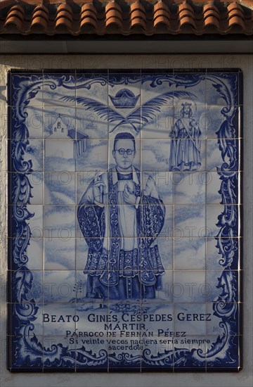 Ceramic tile memorial to Beato Gines Cespedes Gerez (1901-1936) martyr of Civil War, Fernan Perez,