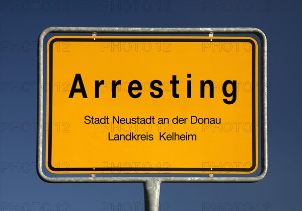 Town sign Arresting, part of the town of Neustadt an der Donau, Kelheim district, Bavaria, Germany,