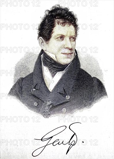 Friedrich von Gentz, 2 May 1764 - 9 June 1832, was a German-Austrian writer, state thinker and
