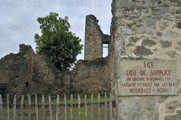 Memorial plaque on the destroyed house. The burnt village of Oradour-sur-Glane was destroyed on 10