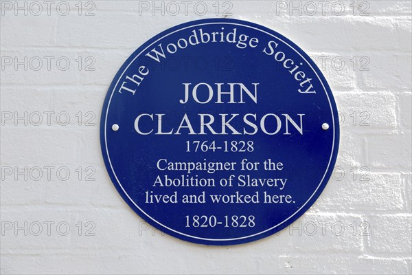 Blue plaque John Clarkson 1764-1828 campaigner for the abolition of slavery, Woodbridge, Suffolk,