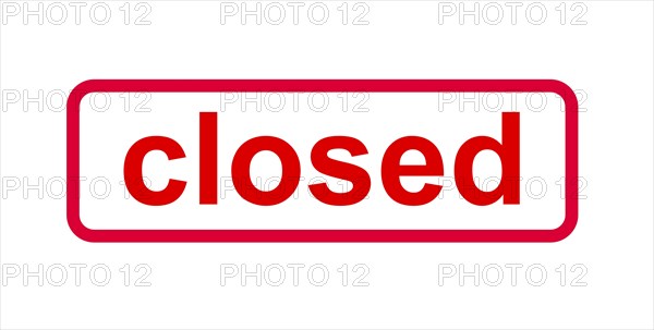 Red sign in English language with the indication (temporarily) closed