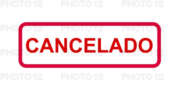 Red sign with the note (event) cancelled