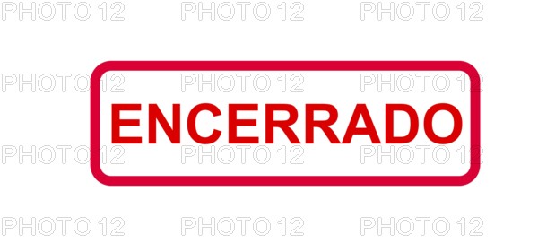 Rotes Schild in portugiesischer Sprache mit der Angabe (temporariamente) encerrado
