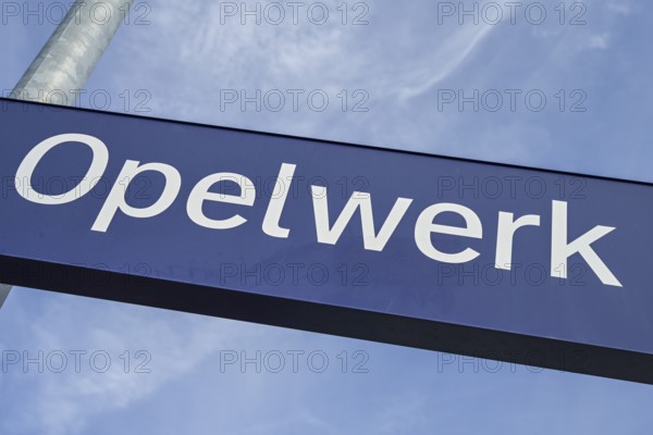 Sign at the railway station, Opel plant Rüsselsheim, Hesse, Germany, Europe